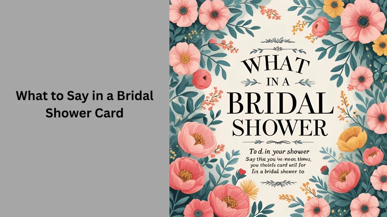 What to Say in a Bridal Shower Card