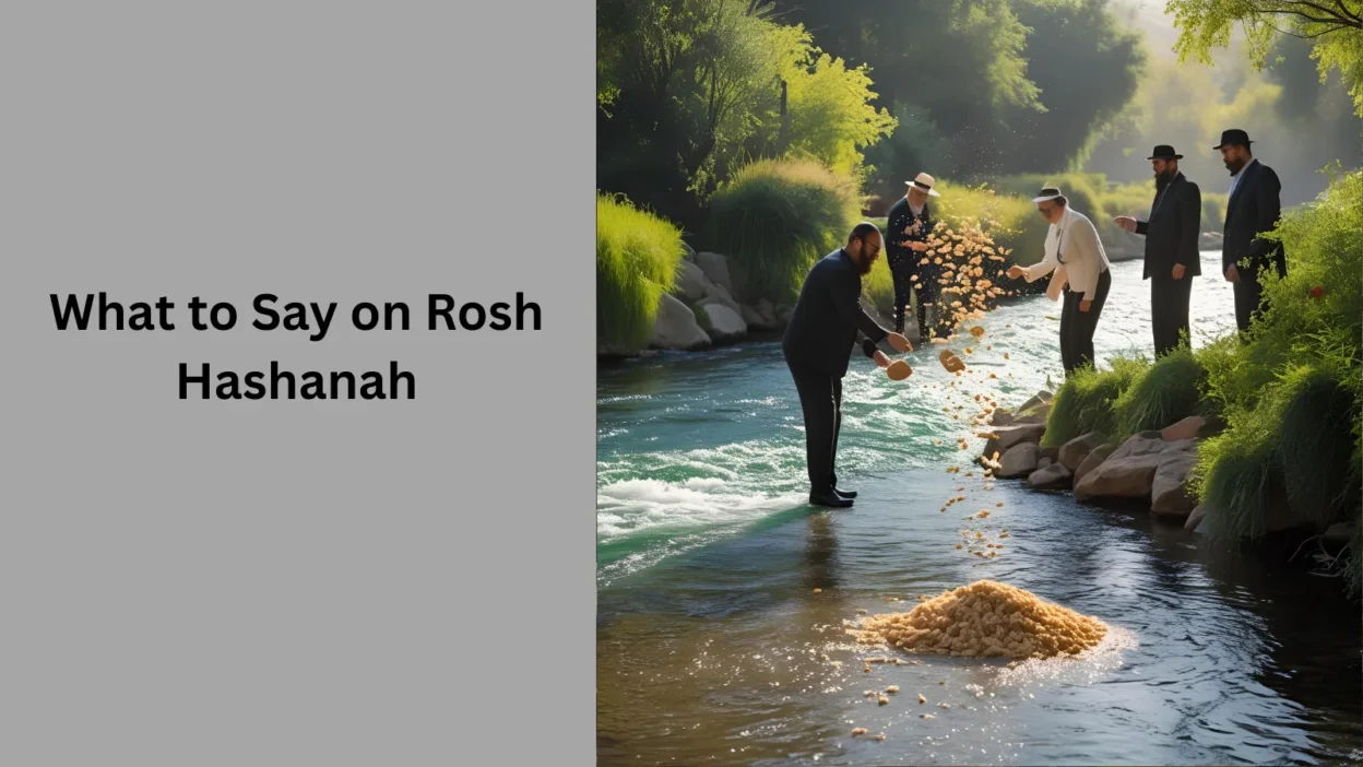 What to Say on Rosh Hashanah